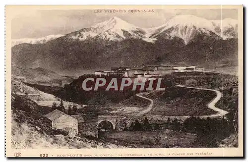 Cartes postales Mont Louis La citadelle Au fond la chaine des Pyrenees