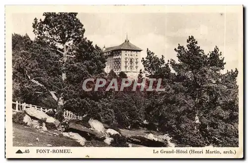 Font Romeu Ansichtskarte AK Le grand hotel (Henri Martin)