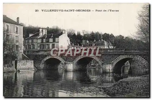 Villeneuve Saint Georges Cartes postales Pont de l&#39yerres