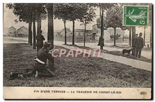 Fin d&#39une terreur Ansichtskarte AK La tragedie de Choisy le Roi (gendarmes gendarme) (bande a Bonnot bandits v