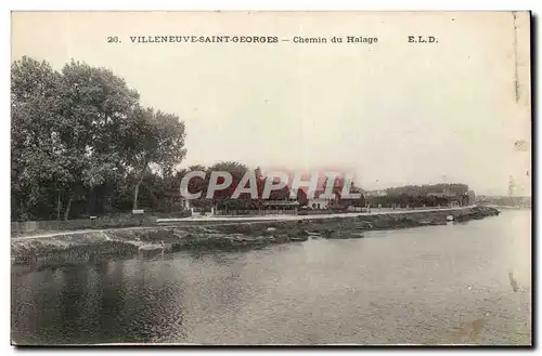 Villeneuve Saint Georges Cartes postales Chemin du Halage