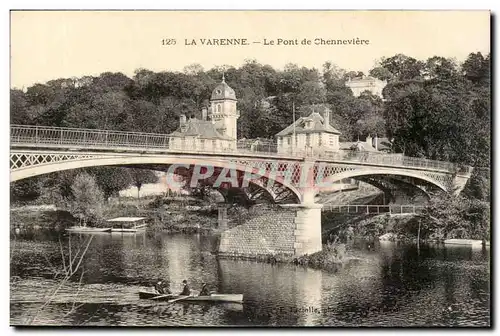 La Varenne Ansichtskarte AK Le pont de Chenneviere