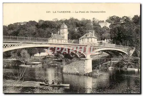 La Varenne Cartes postales Le pont de Chenneviere