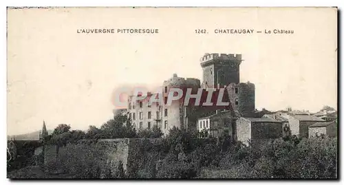 Cartes postales Auvergne Chateaugay Le chateau