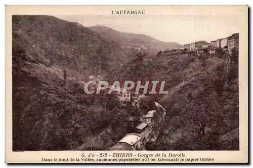 Ansichtskarte AK Auvergne Thiers Gorges de la Durolle Dans le fond de la vallee anciennes papeteries ou l&#39on f