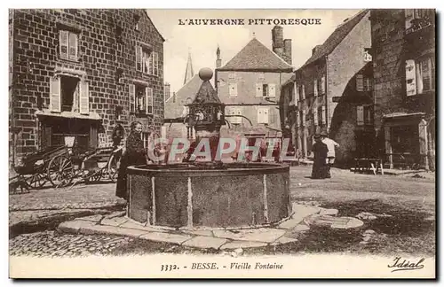 Ansichtskarte AK Auvergne Besse Vieille fontaine