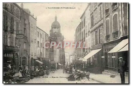 Riom Cartes postales Rue du commerce TOP (marche)