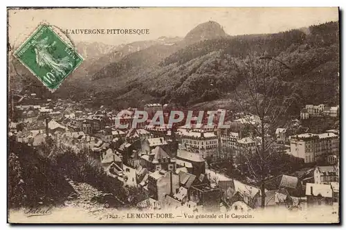 Le Mont Dore - Vue Generale et le Capucin - Cartes postales