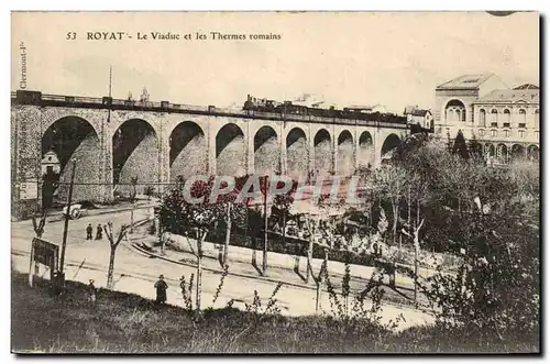 Royat - Le Viaduc et les Thermes romains - Cartes postales