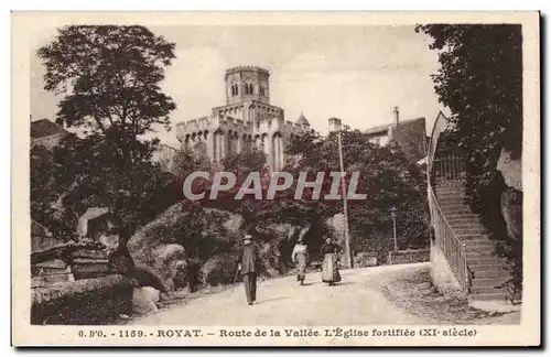 Royat - Route de la Vallee - L&#39Eglise fortifiee XI siecle - Ansichtskarte AK