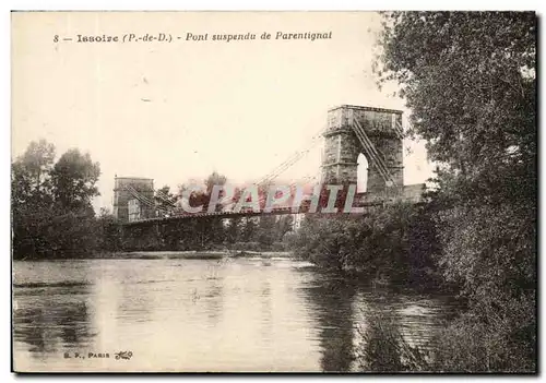 Issoire - Pont Suspendu de Parentignat - Cartes postales