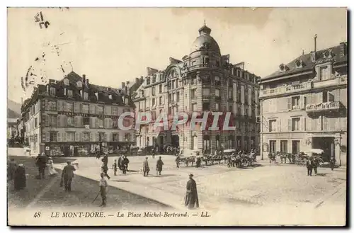 Le Mont Dore - La Place Michel Bertrand - Ansichtskarte AK