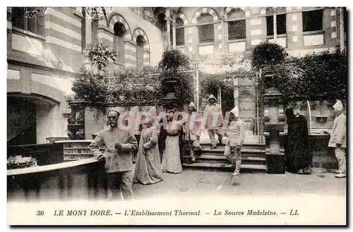 Le Mont Dore - Etablissement Thermal - La Source Madeleine - Cartes postales