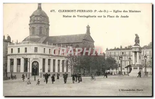 Clermont Ferrand - Eglise des Minimes - Statue de Vereingetorix sur la place de Jaude - Cartes postales