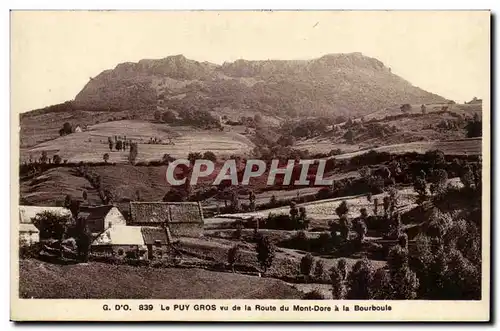 Le Puy Gros vu de la Route du Mont Dore a la Bourboule - Ansichtskarte AK