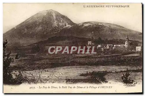 Le Puy de Dome le Petit Puy de Dome et le Village d&#39Orcines - Cartes postales