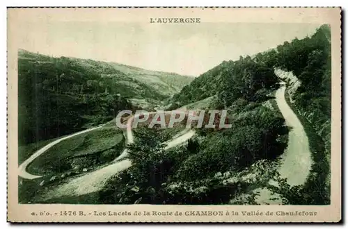 Chambon - Les Lacets de la Route de Chambon a la Vallee de Chaudefour - Cartes postales