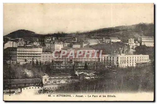 Royat - Le Parc et les Hotels - Cartes postales