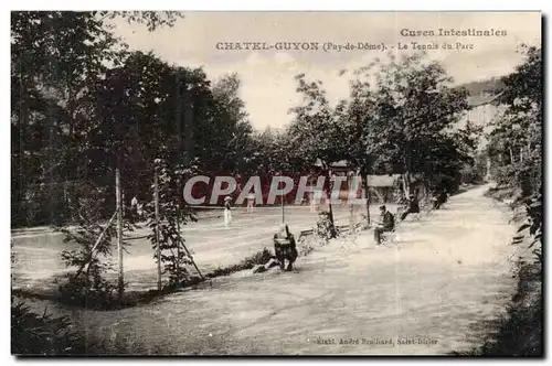 Chatelguyon - Le Tennis du Parc - Sport - Cartes postales