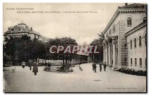 Chatelguyon - L&#39Esplanade des Grands Thermes - Ansichtskarte AK