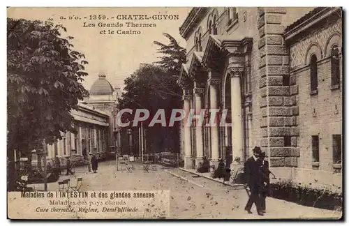 Chatelguyon - Les Grandes Thermes et le Casino - Maladies de l&#39intestin et des glandes annexes -