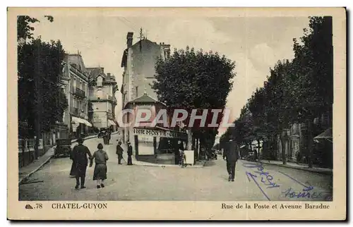 Chatelguyon - Rue de la Poste et Avenue Baraduc - Cartes postales