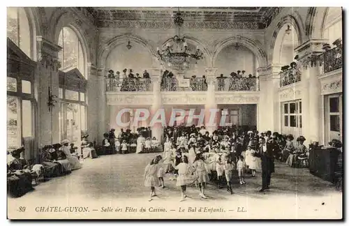 Chatelguyon -Chatel - Guyon Salle des Fetes - Le Bal d&#39Enfants - ballet - danse - Ansichtskarte AK