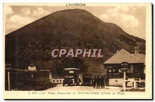 D &#39 O - Route Automobile du Puy de Dome - L&#39Arret au Peage Cartes postales