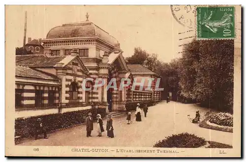 Chatelguyon - Chatel - Guyon - L&#39Etablissement Thermal Cartes postales -