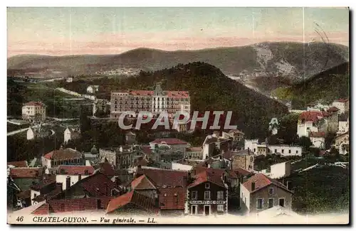 Chatelguyon - Chatel Guyon - Vue Generale - Cartes postales -