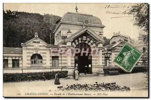 Chatelguyon - Chatel Guyon - Facade de l&#39Etablissement Henry - Cartes postales