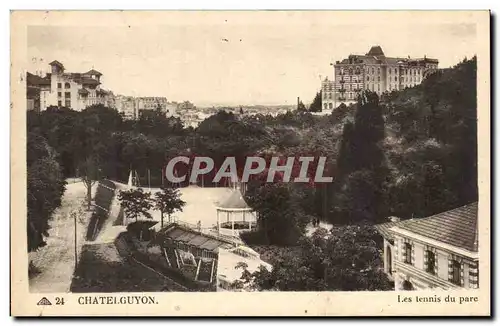 Chatelguyon Ansichtskarte AK Les tennis du parc