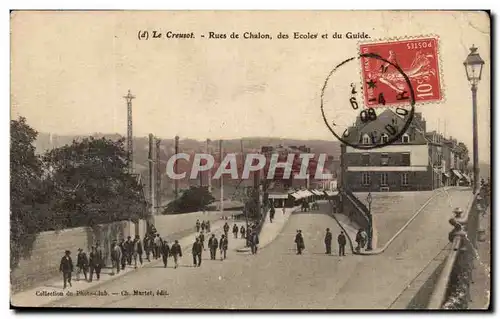 Le Creusot Cartes postales Rues de Chalon des Ecoles et du guide