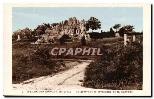 Etang sur Arroux Ansichtskarte AK La grotte et la montagne de la Garenne