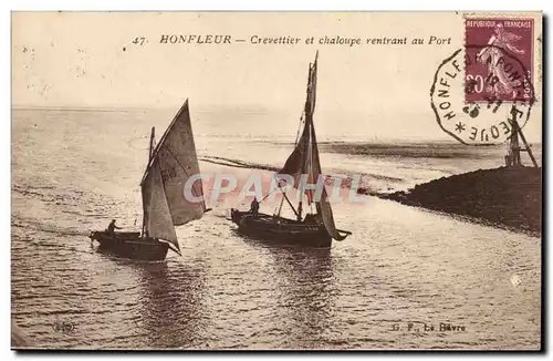 Honfleur Cartes postales Crevettier et chaloup rentrant au port