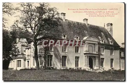 Cartes postales Gouvix Environs de Bretteveille sur Laize Le chateau d&#39Outrelaize embelli par le Comte de Cha