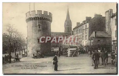 Caen - Place de la Poissonerie et la Tour le Roi - Cartes postales