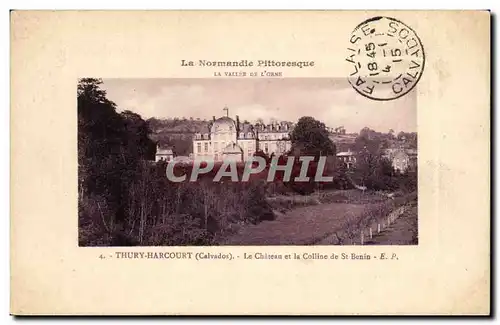 Thury Harcourt Cartes postales Le chateau et colline de St Benin