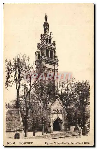 Roscoff - Eglise Notre Dame de Croatz Betz - Cartes postales