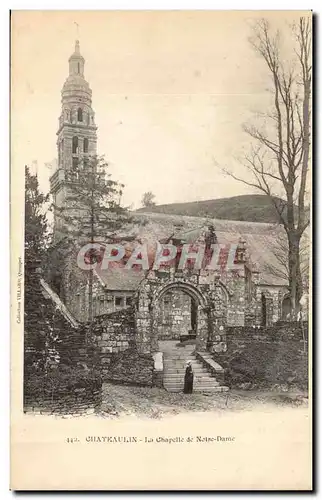 Chateaulix - La Chapelle de Notre Dame - Cartes postales