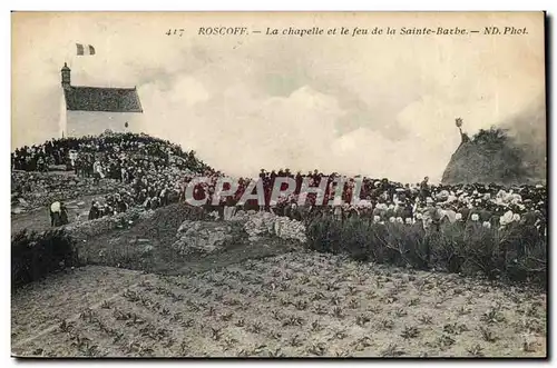Roscoff Cartes postales La chapelle et le feu de la Sainte Barbe