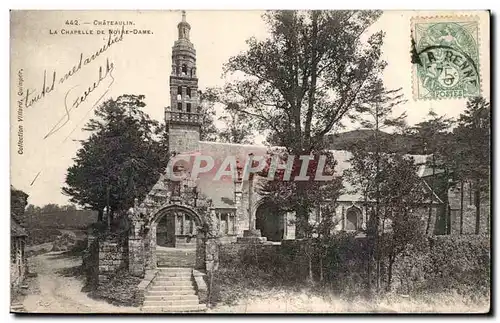 Chateaulin Ansichtskarte AK La chapelle de Notre DAme