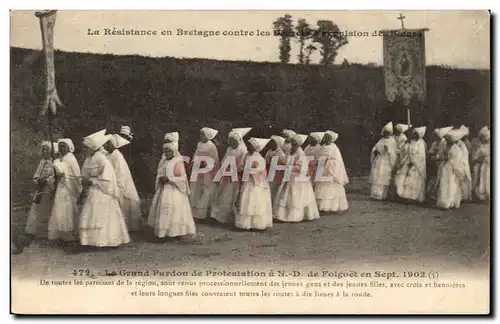 Cartes postales Le grand pardon de protestation a ND de Folgoet en sept 1902 Resistance en Bretagne expulsion de