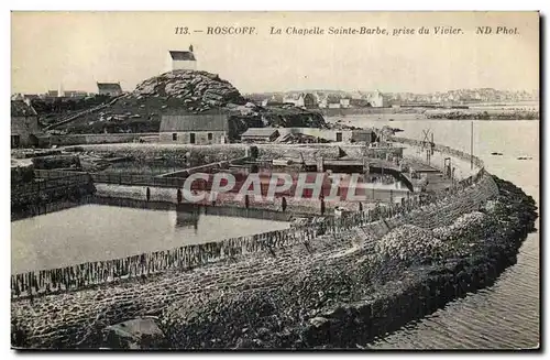 Roscoff Cartes postales La chapelle Saint Barbe pris du Vivier