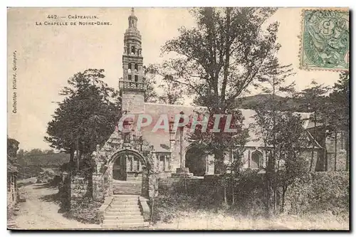 Chateaulin Ansichtskarte AK La chapelle de Notre DAme