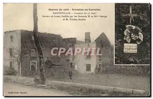 Radonviller - Guerre de 1914 - Invasion en Lorraine - 12 Aout - Maison ou furent fusiles par les Bav