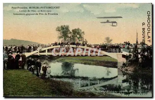 Pont frontiere Moncel Pettoncourt Circuit de l&#39est 10 aout 1910 Legagneux gagnant du prix de fron