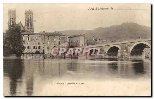 Pont a Mousson Cartes postales Pont de la Moselle en aval