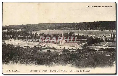 Environs de Toul Ansichtskarte AK Pierre la Treiche Vue prise du Chanot