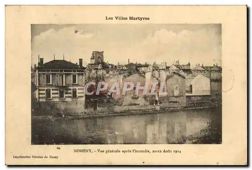 Nomeny Cartes postales Vue generale apres l&#39incendie 20 22 aout 1914